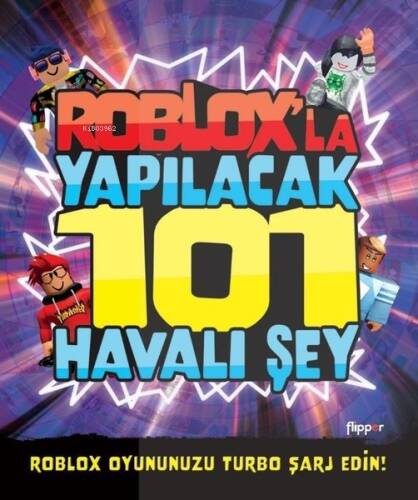 Roblox'la Yapılacak 101 Havalı Şey - 1