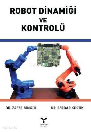 Robot Dinamiği ve Kontrolü - 1