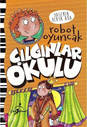 Robot Oyuncak - Çılgınlar Okulu - 1