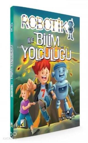 Robotik İle Bilim Yolculuğu - 1