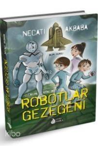 Robotlar Gezegeni - 1