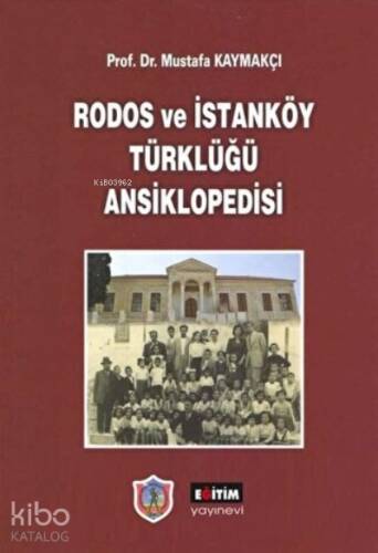 Rodos ve İstanköy Türklüğü Ansiklopedisi - 1