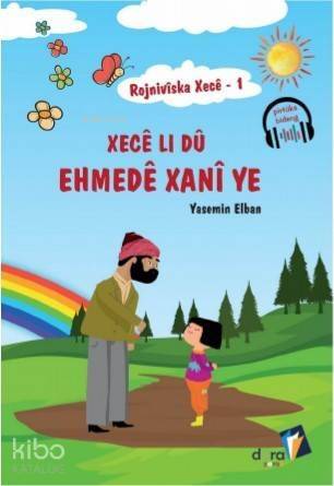 Rojnivîska Xecê 1: Xecê Li Dû Ehmedê Xanî ye - 1