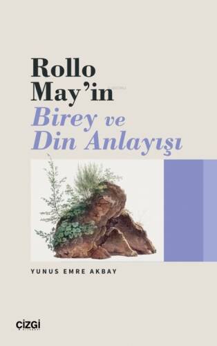 Rollo May’ın Birey ve Din Anlayışı - 1