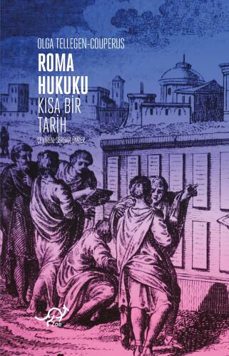 Roma Hukuku: Kısa Bir Tarih - 1