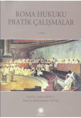 Roma Hukuku Pratik Çalışmalar - 1