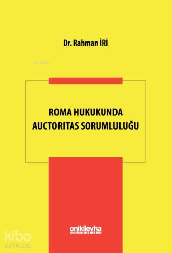 Roma Hukukunda Auctoritas Sorumluluğu - 1