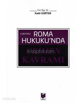 Roma Hukuku'nda Crimen Kavramı - 1