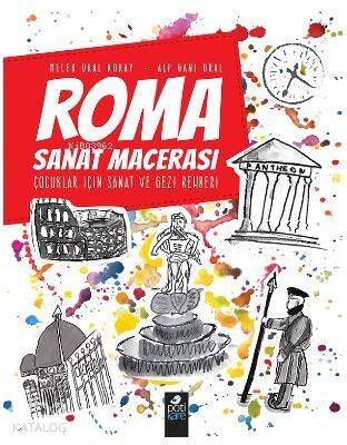 Roma Sanat Macerası; Çocuklar için Sanat ve Gezi Rehberi - 1