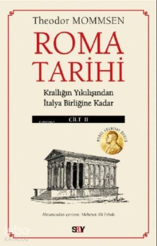 Roma Tarihi II.Cilt;Krallığın Yıkılışından İtalya Birliğine Kadar - 1