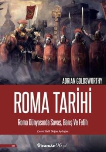 Roma Tarihi - Roma Dünyasında Savaş Barış ve Fetih - 1