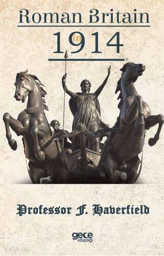 Roman Britain In 1914 - 1