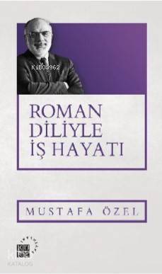 Roman Diliyle İş Hayatı - 1