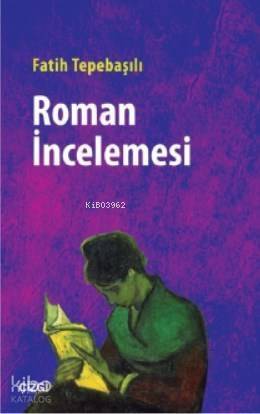 Roman İncelemesi - 1