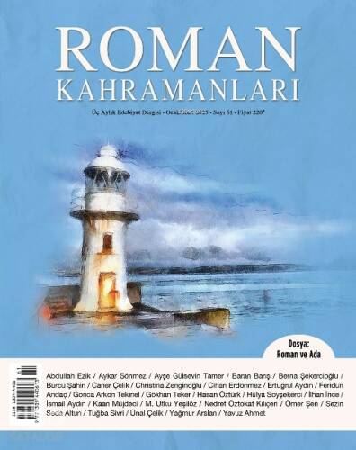 Roman Kahramanları;Üç Aylık Edebiyat Dergisi Ocak - Mart 2025 Sayı 61 - 1