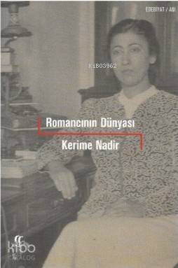 Romancının Dünyası - 1