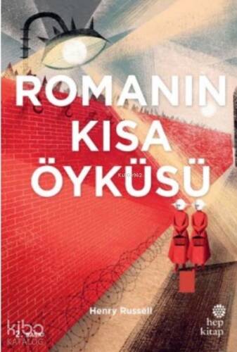 Romanın Kısa Öyküsü - 1