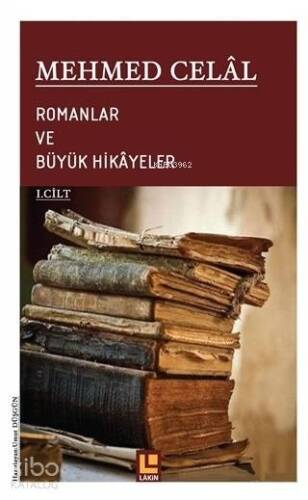 Romanlar ve Büyük Hikayeler (1. Cilt) - 1