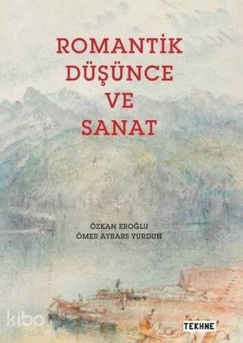 Romantik Düşünce ve Sanat - 1