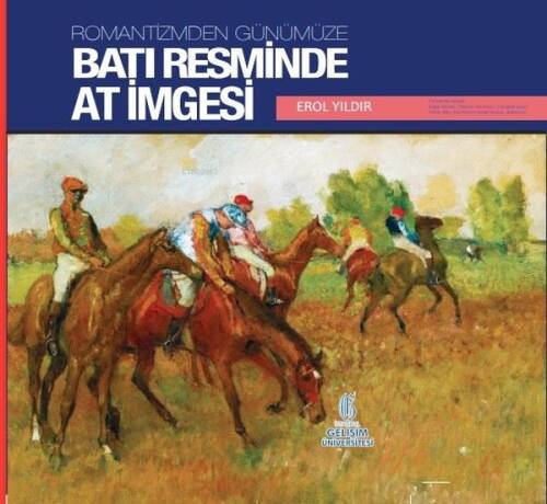 Romantizmden Günümüze : Batı Resminde At İmgesi - 1