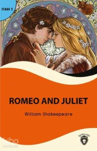 Romeo and Juliet; Stage 2 - 1