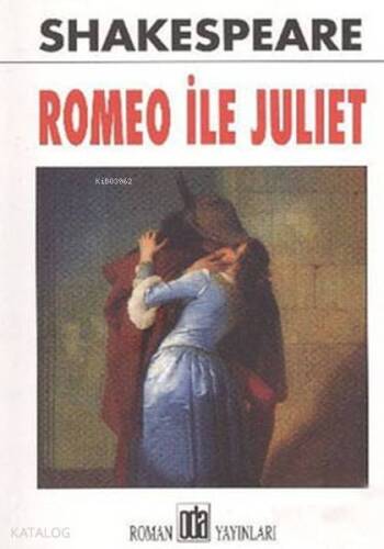 Romeo ile Juliet - 1