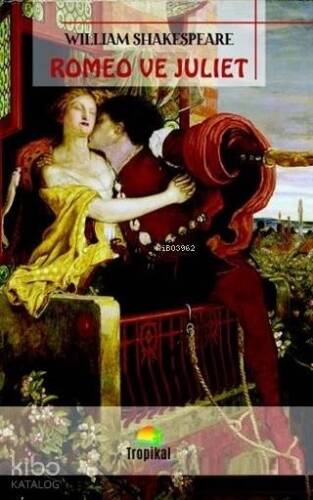 Romeo ve Juliet - 1