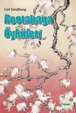 Rootabaga Öyküleri - 1