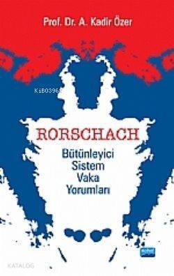 Rorschach Bütünleyici Sistem Vaka Yorumları - 1