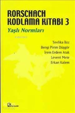 Rorschach Kodlama Kitabı 3; Yaşlı Normları - 1