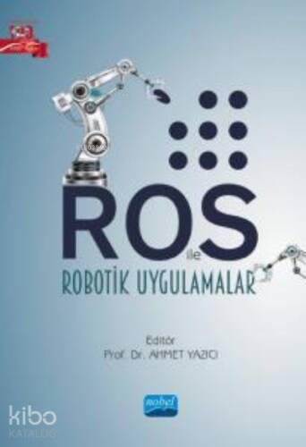 ROS ile Robotik Uygulamalar - 1