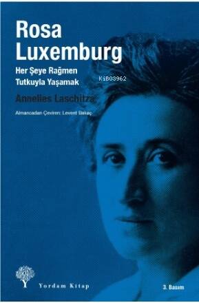 Rosa Luxemburg - 1