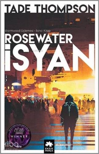 Rosewater İsyan - Wormwood Üçlemesi 2 - 1