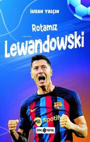 Rotamız Lewandowski - 1