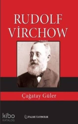 Rudolf Virchow - 1