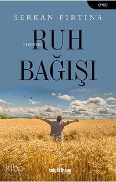 Ruh Bağışı - 1