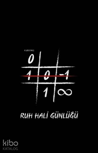 Ruh Hali Günlüğü - Defter;Kimse Gerçek Değil - 1