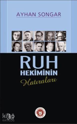 Ruh Hekiminin Hatıraları - 1