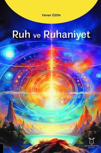 Ruh ve Ruhaniyet - 1