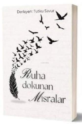 Ruha Dokunan Mısralar - 1