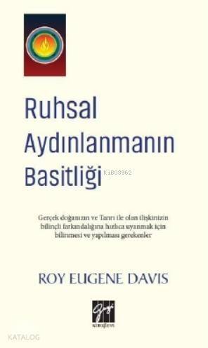 Ruhsal Aydınlanmanın Basitliği - 1