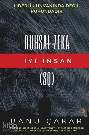 Ruhsal Zeka; İyi İnsan - 1