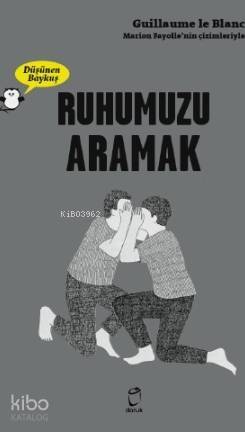 Ruhumuzu Aramak - Düşünen Baykuş - 1