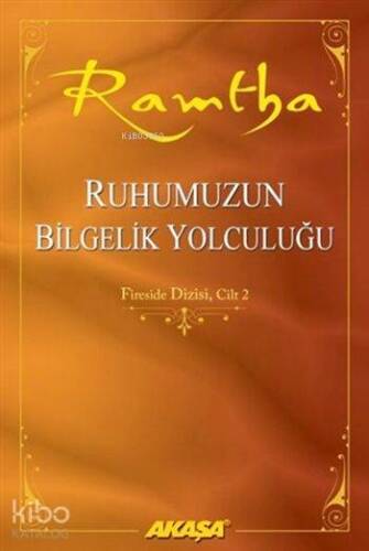 Ruhumuzun Bilgelik Yolculuğu; Fireside Dizisi - Cilt 2 - 1