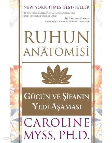 Ruhun Anatomisi; Gücün ve Şifanın Yedi Aşaması - 1