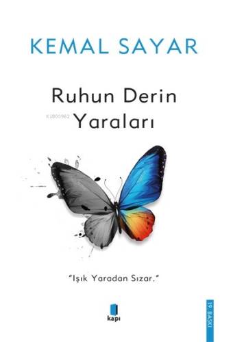 Ruhun Derin Yaraları; Işık Yaradan Sızar - 1