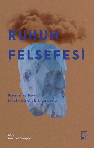 Ruhun Felsefesi - 1