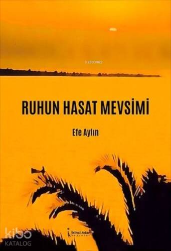 Ruhun Hasat Mevsimi - 1