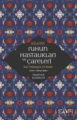 Ruhun Hastalıkları ve Çareleri - 1