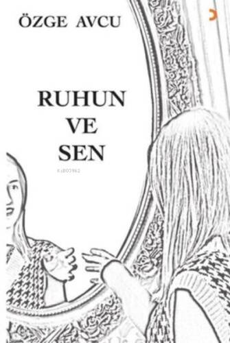 Ruhun ve Sen - 1